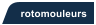 rotomouleurs
