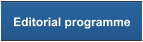 Editorial programme